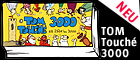 TOM Touché 3000